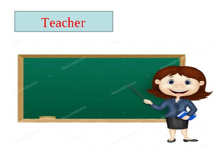 Teacher