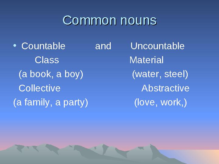 Common nounsCommon nouns • Countable and Uncountable Class Material (a book