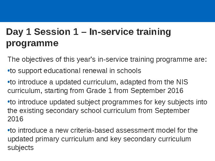 Day 1 Session 2 – Course plans: sections • Long-term plan • Introduction to language objectives • Medium-term plan • Short-term