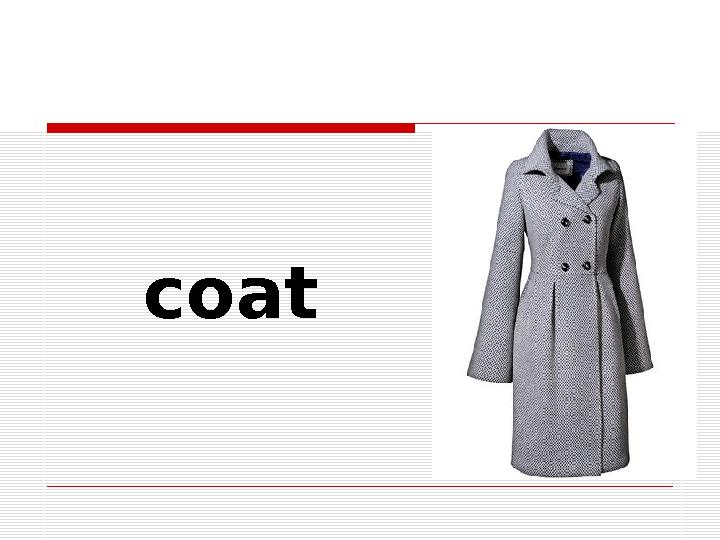 coat