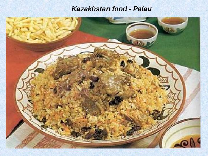 Kazakhstan food - Palau