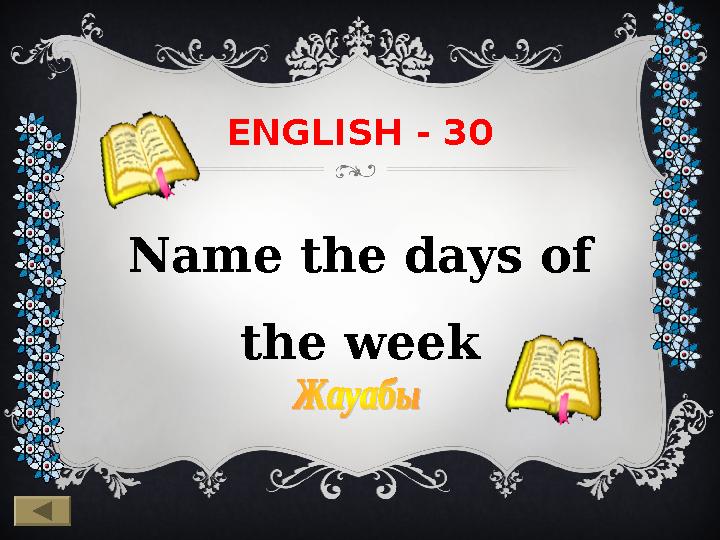 ENGLISH - 30 Name the days of the week