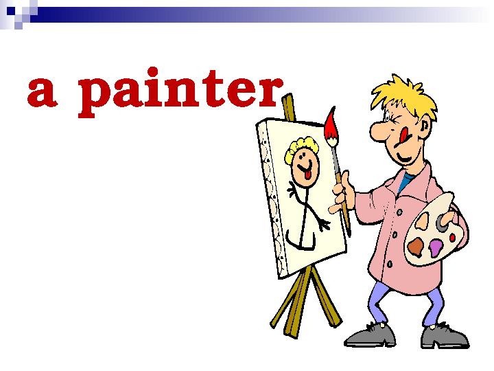 a painter