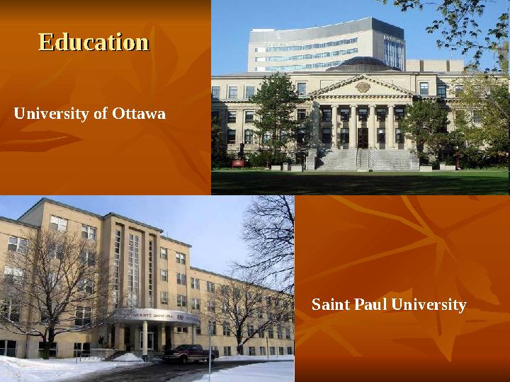 EducationEducation University of Ottawa Saint Paul University