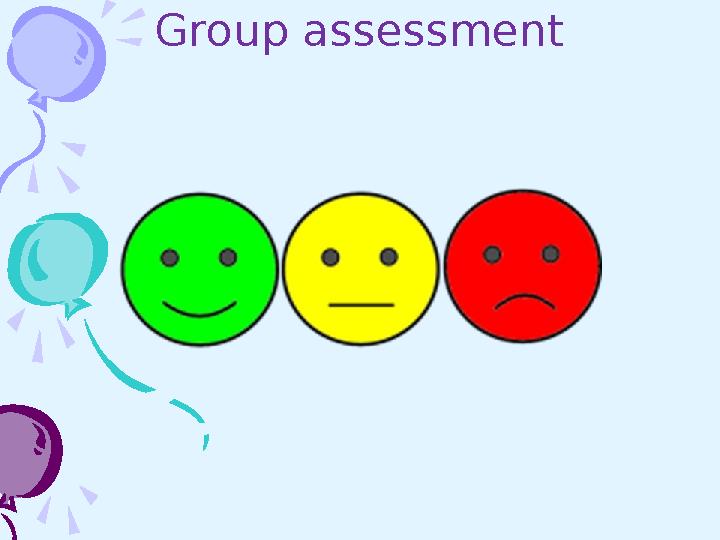 Group assessment