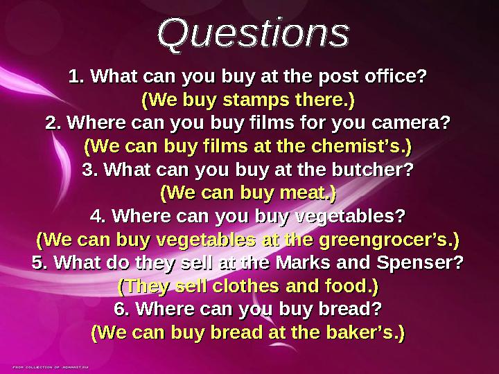1. What can you buy at the post office? 1. What can you buy at the post office? (We buy stamps there.)(We buy stamps there