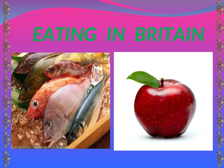 EATING IN BRITAIN