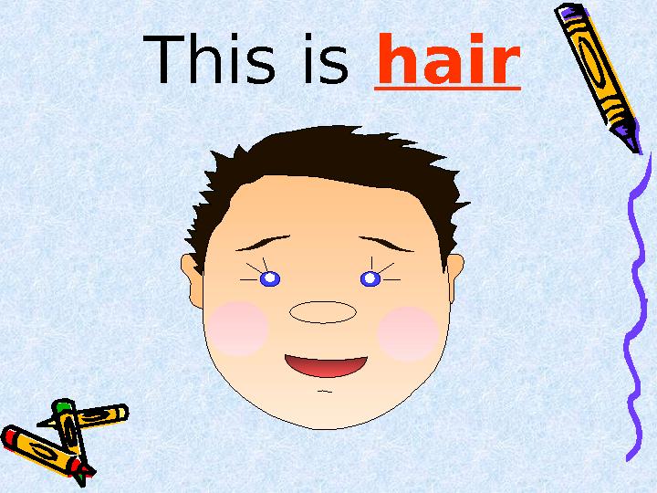 This is hair