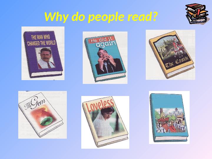 Why do people read?