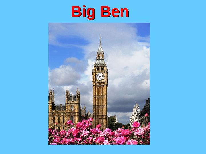 Big BenBig Ben