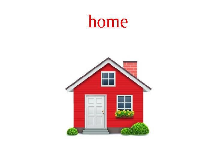 home