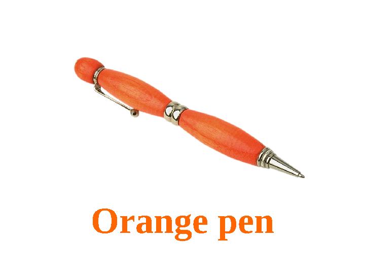 Orange pen