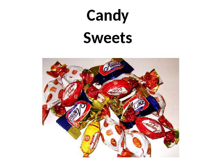 Candy Sweets