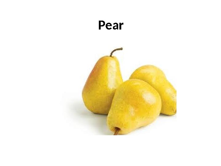 Pear