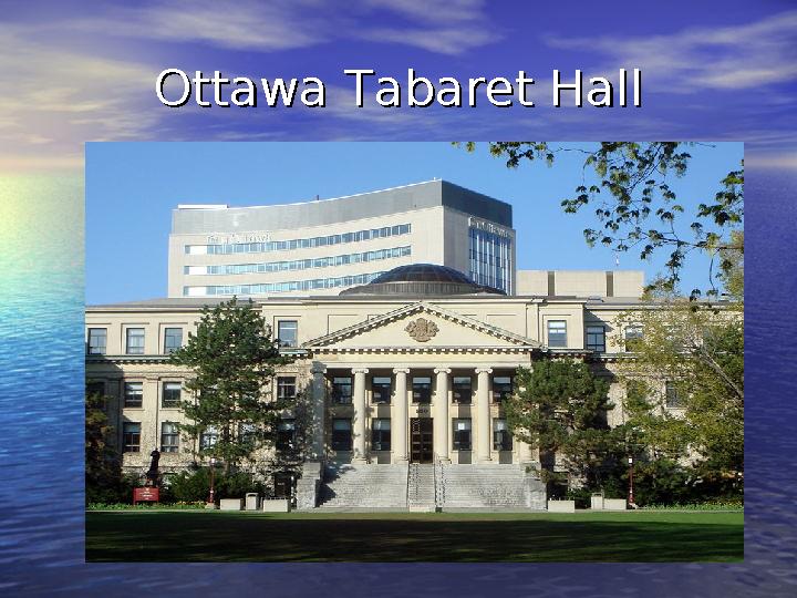 Ottawa Tabaret HallOttawa Tabaret Hall