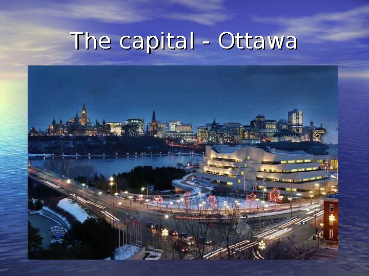 The capital - OttawaThe capital - Ottawa