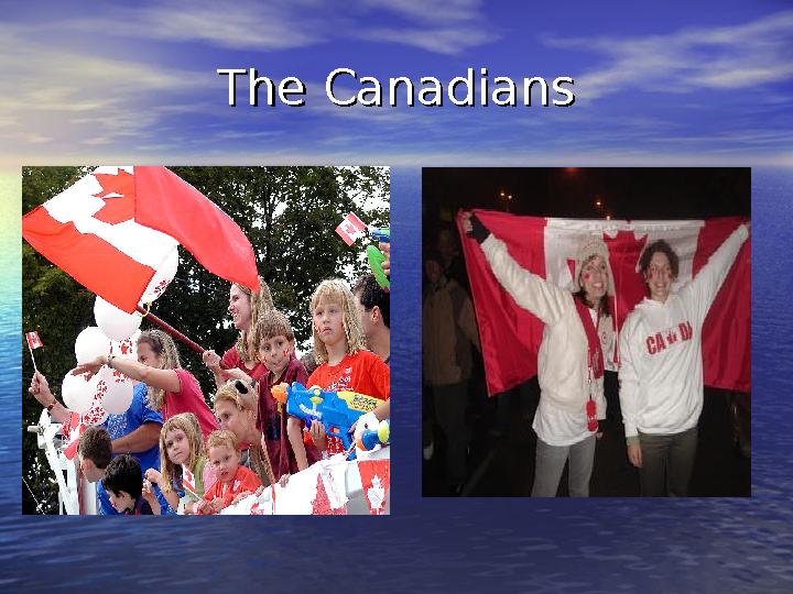 The CanadiansThe Canadians