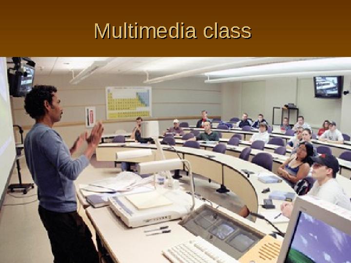 Multimedia class Multimedia class