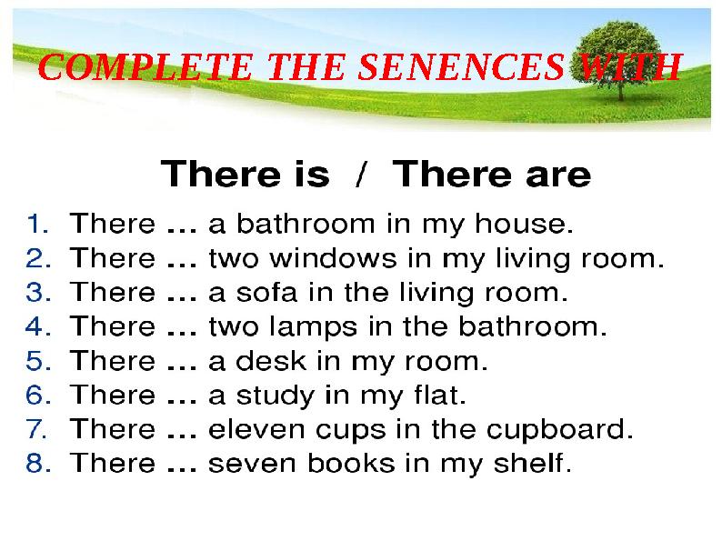 COMPLETE THE SENENCES WITH