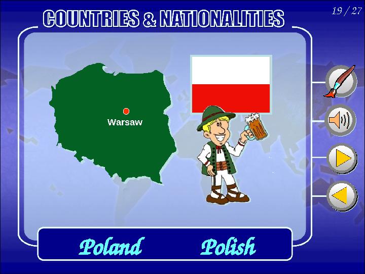 19 / 27 Poland Warsaw Polish