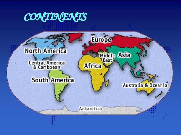 CONTINENTS