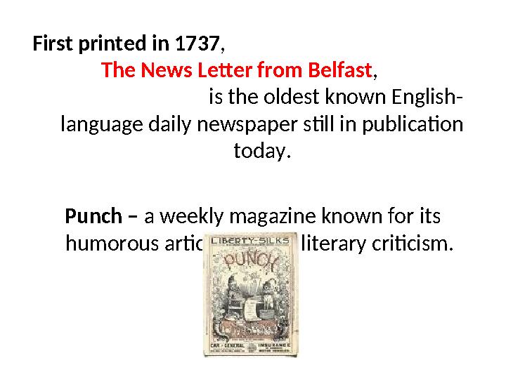 First printed in 1737, The News Letter from Belfast,