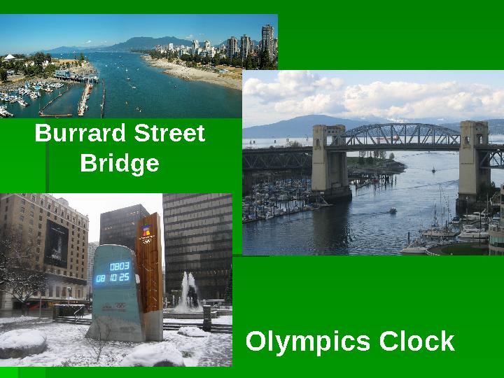 Burrard Street Bridge Olympics Clock