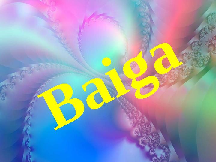 Baiga