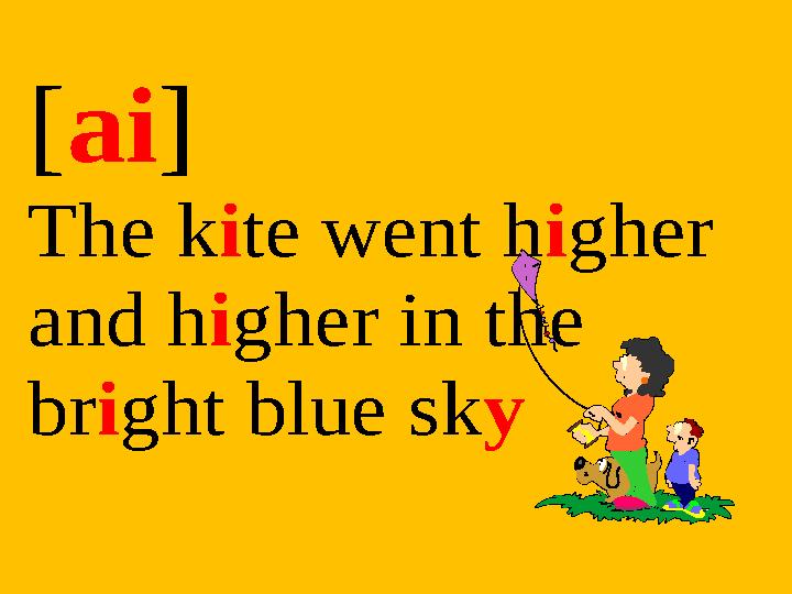 [ai] The kite went higher and higher in the bright blue sky