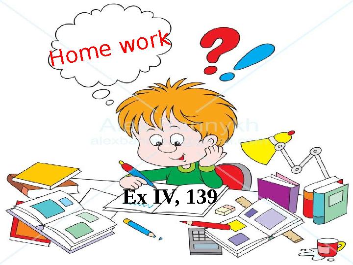 Home work Ex IV, 139