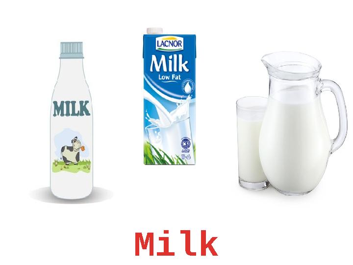 Milk