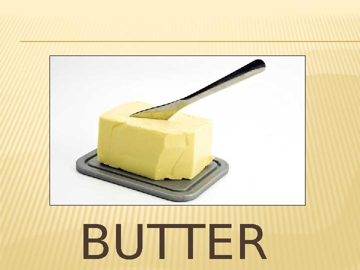 BUTTER
