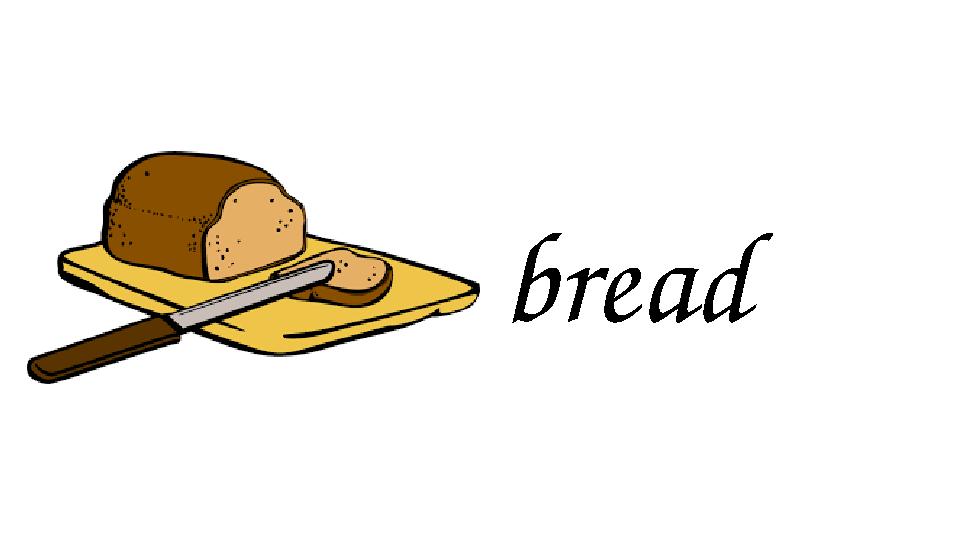 bread