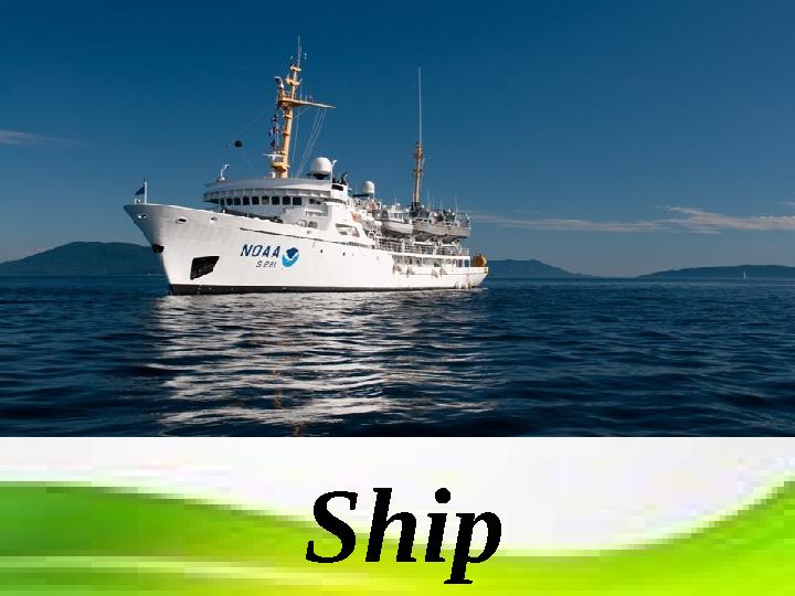 Ship