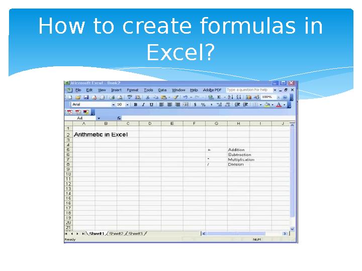 How to create formulas in Excel?