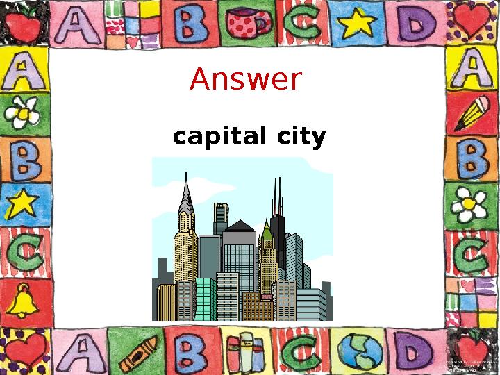 Answer capital city