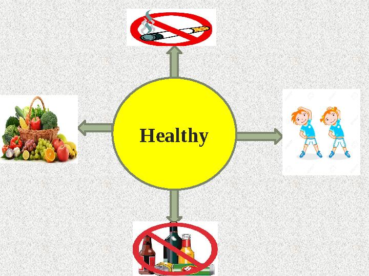 Healthy