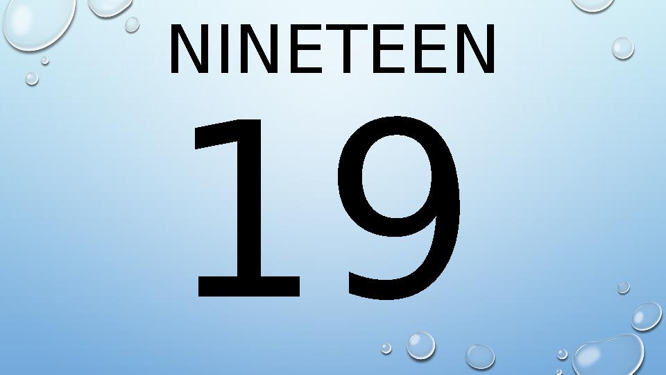 NINETEEN 19