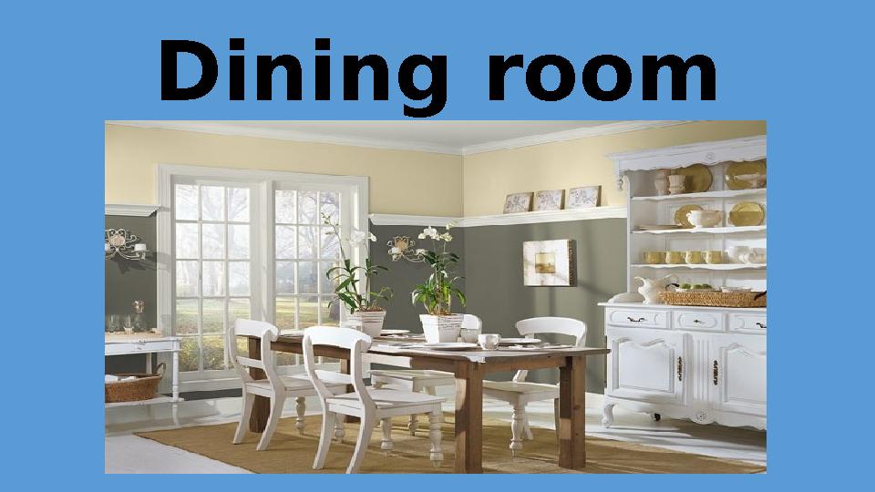 Dining room