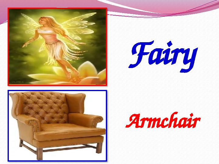 Fairy Armchair