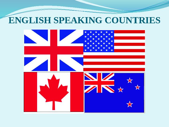 ENGLISH SPEAKING COUNTRIES