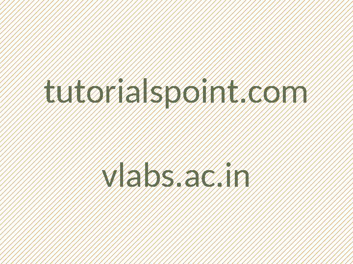 tutorialspoint.com vlabs.ac.in