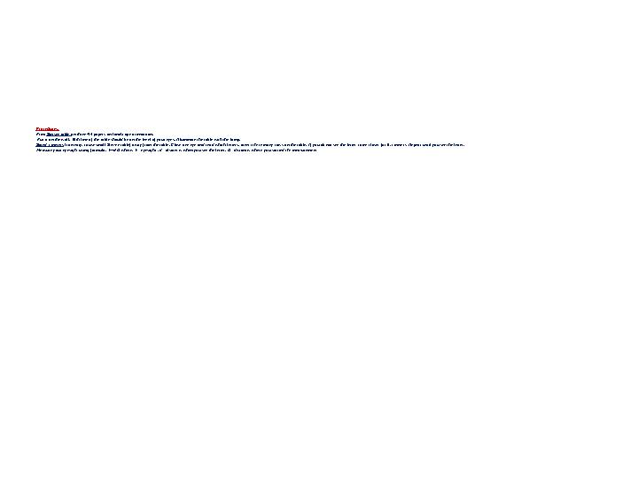 Procedures: Print Sivtsev table on three A4 papers on landscape orientation. Put it on the wall. 10th line of the table shoul