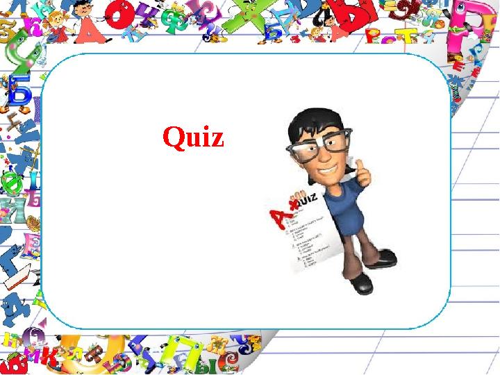 Quiz