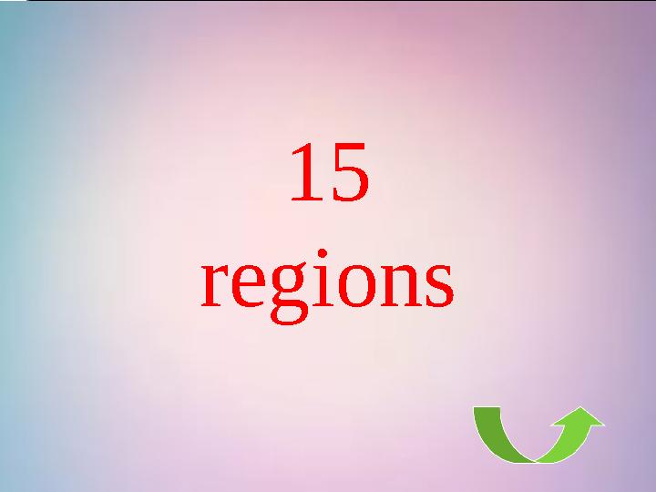 15 regions