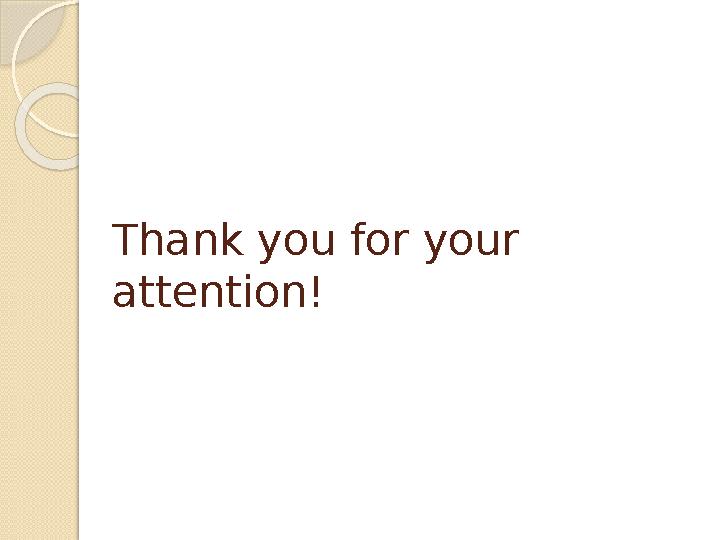 Thank you for your attention!