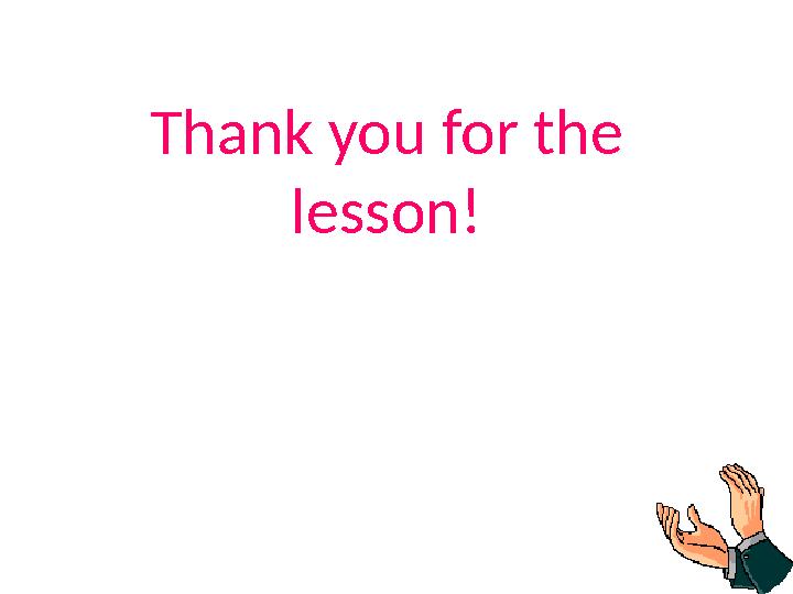 Thank you for the lesson!