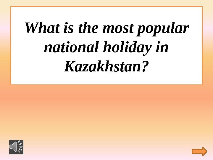 What is the most popular national holiday in Kazakhstan?