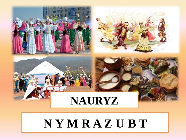 N Y M R A Z U B T NAURYZ