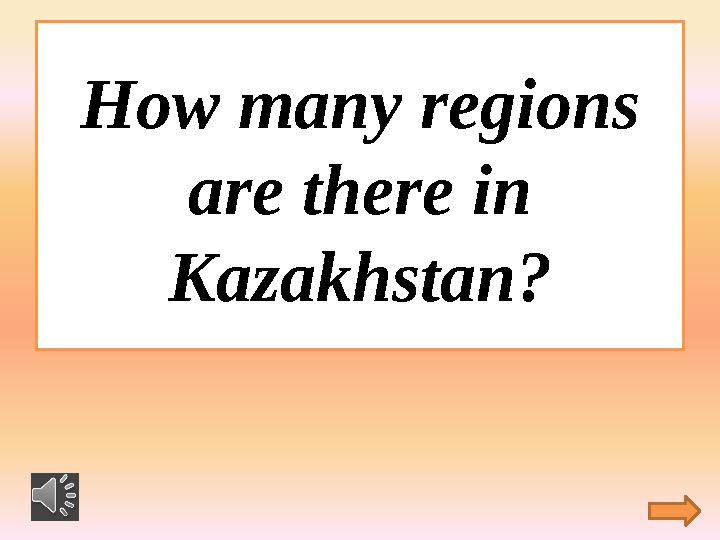 How many regions are there in Kazakhstan?